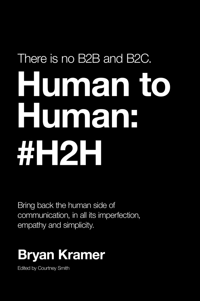 A Return to Simplicity, Empathy and Imperfection in Communication: Human to Human #H2H