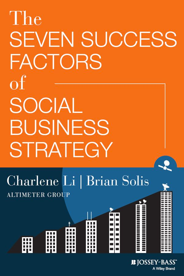 Q&A: The 7 Success Factors of Social Business Strategy