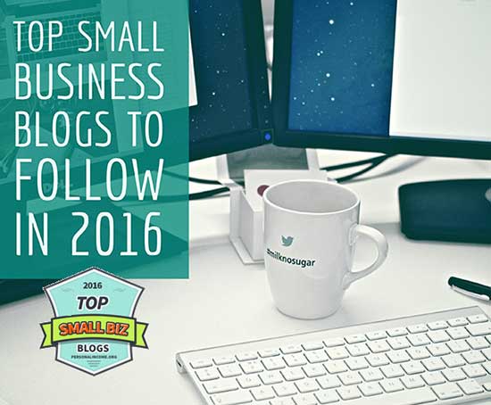 Personal Income: Top Small Business Blogs To Follow in 2016