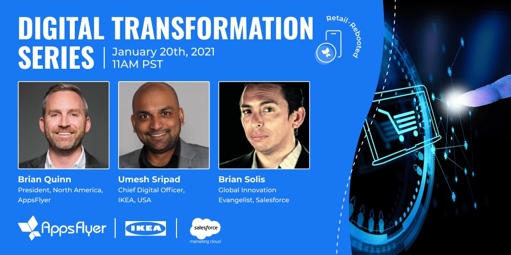 Digital Transformation Series: Retail Rebooted Featuring Umesh Sripad, Chief Digital Officer of IKEA and Brian Solis, Global Innovation Evangelist of Salesforce