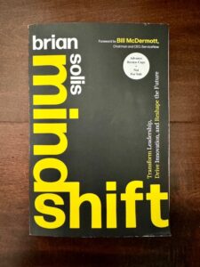 Unleash the Leader Within: Introducing Mindshift, My First Book Since 2019