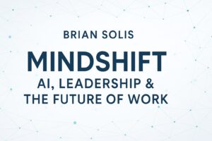 Here’s What Makes Change Agents and Leaders Successful