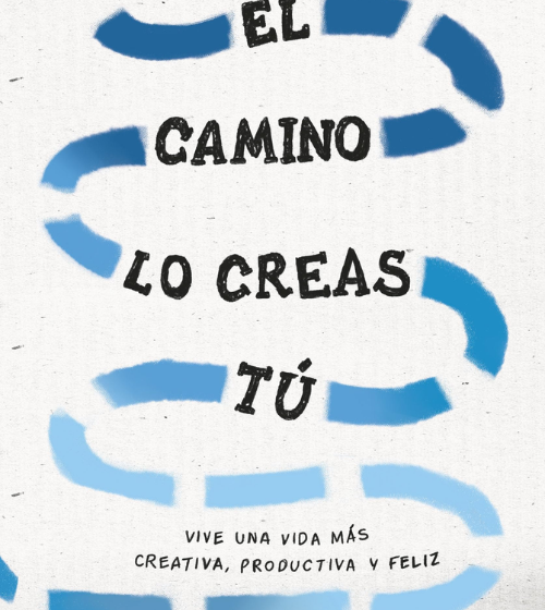 Brian Solis propone una nueva forma de vivir en El camino lo creas tú: Vive una vida más creativa, productiva y feliz